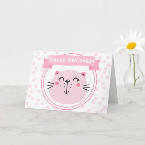 Happy birthday Cute Pink Cat _ Kids Birthday Card