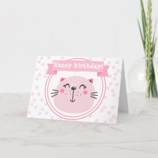 Happy birthday! Cute Pink Cat - Kids Birthday Card