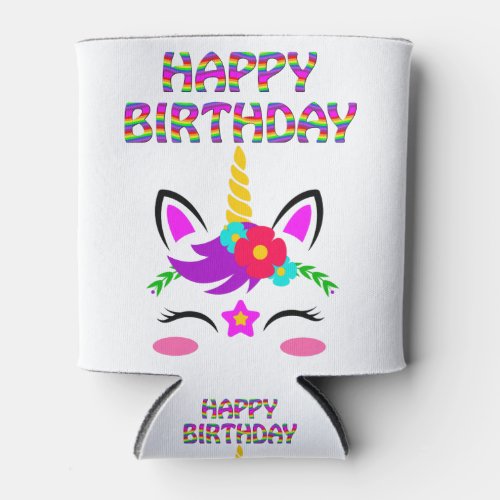 Happy Birthday cute rainbow colored unicorn on a Can Cooler