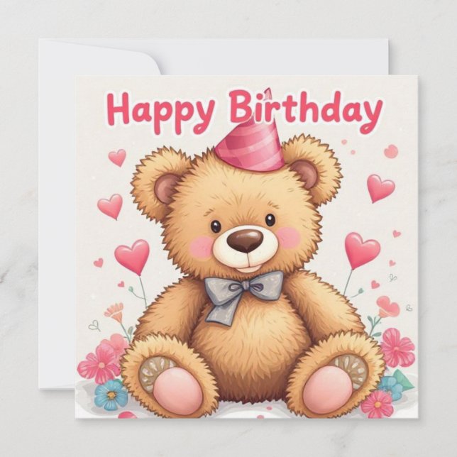 Happy Birthday Cute Teddy Bear with Pink Hearts Card (Front)