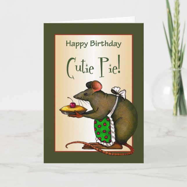 Happy Birthday Cutie Pie: Mouse Holding Pie Card (Front)