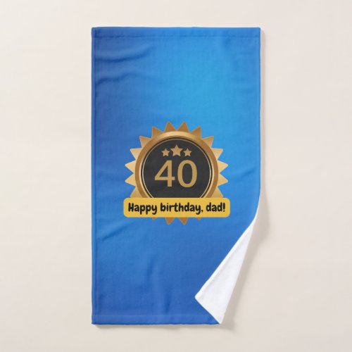Happy birthday dad _ birthday hand towel 