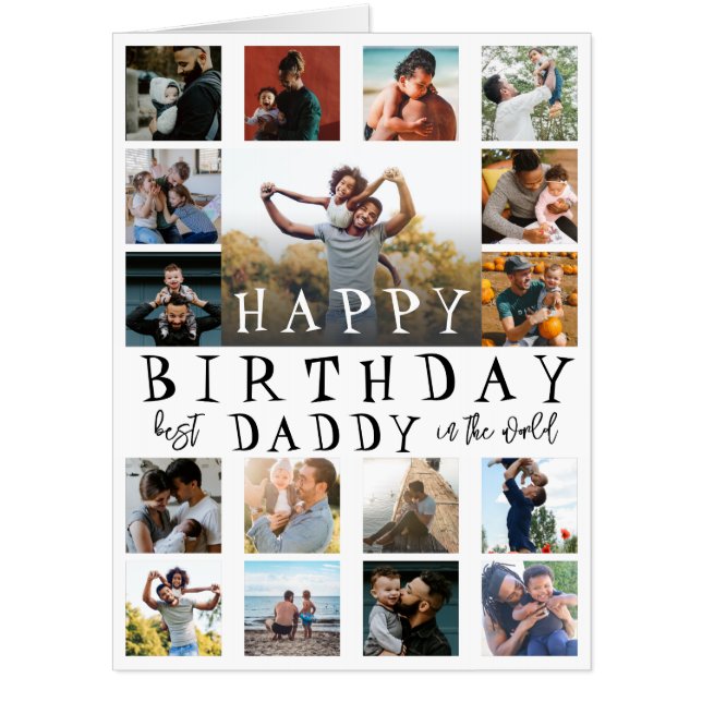 Happy Birthday Dad Black & White 17 Photo Card (Front)