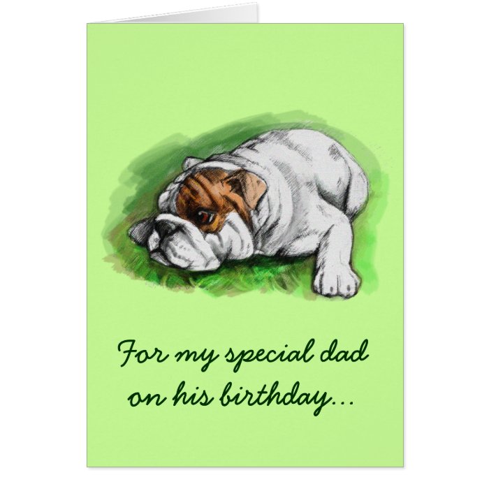 Happy Birthday Dad Bulldog Greeting Cards