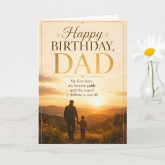 Happy Birthday Dad Card | My First Hero My Forever