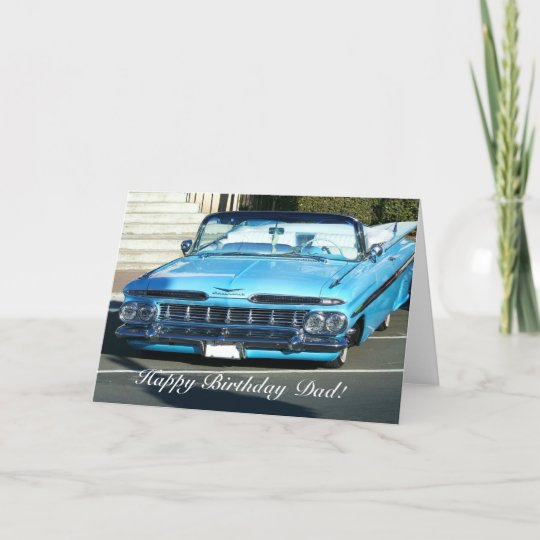 Happy birthday dad Classic Blue Car greeting card | Zazzle.com