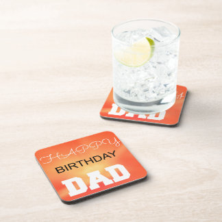 Happy Birthday Dad Drink Coaster