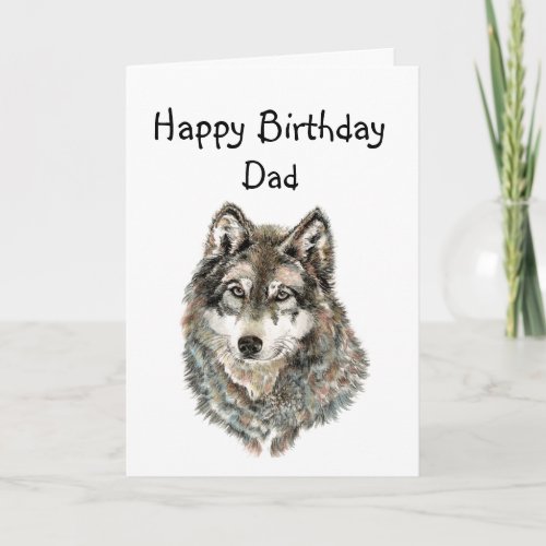 Happy Birthday Dad Father  Humor Wolf Wolves Card