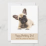 Happy Birthday Dad French Bulldog Photo Greeting Holiday Card