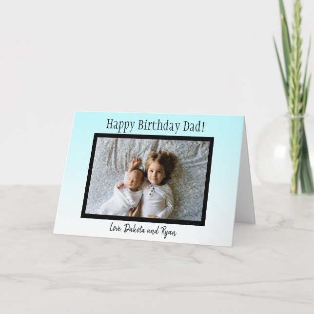 Happy Birthday Dad Personalized Photo Card (Front)