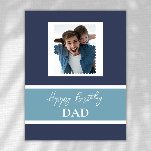 Happy Birthday Dad Photo Card