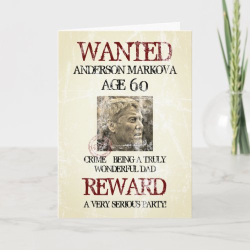 Happy Birthday Dad Photo Template Wanted Poster