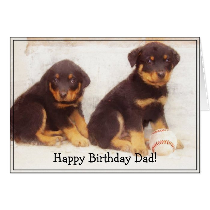 Happy Birthday Dad Rottweiler greeting card