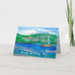 Happy Birthday Dad Sailing Mountain Lake Card
