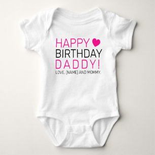 Happy Birthday Daddy Baby Bodysuit