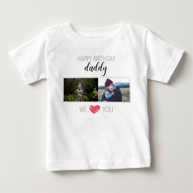 HAPPY BIRTHDAY DADDY BABY CLOTHES PERSONALIZED BABY T-Shirt (Front)