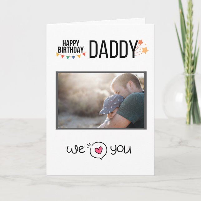 HAPPY BIRTHDAY DADDY CARD CUSTOM PHOTO AND TEXT (Front)