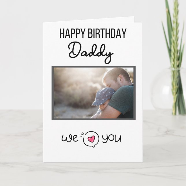 HAPPY BIRTHDAY DADDY CARD CUSTOM PHOTO AND TEXT (Front)
