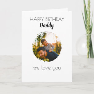 HAPPY BIRTHDAY DADDY CARD CUSTOM PHOTO & TEXT