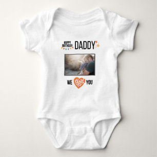 HAPPY BIRTHDAY DADDY CUSTOM PHOTO AND TEXT BABY BODYSUIT