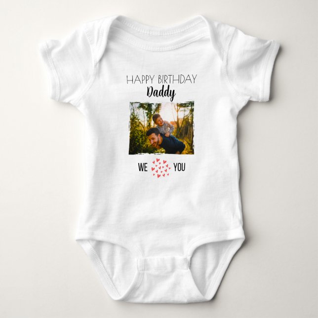 HAPPY BIRTHDAY DADDY CUSTOM PHOTO AND TEXT BABY BODYSUIT (Front)
