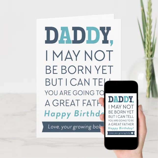 Happy Birthday Daddy From Growing Baby Card | Zazzle