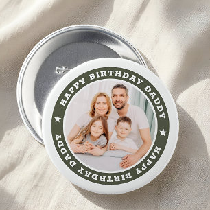 Happy Birthday Daddy Modern Simple Custom Photo Button