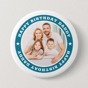Happy Birthday Daddy Modern Simple Custom Photo Button