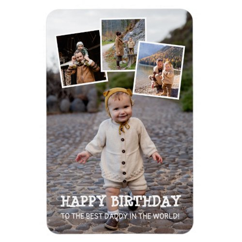 Happy Birthday Daddy Photo Collage  Magnet