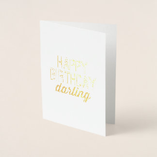 Happy Birthday Darling Foil Card