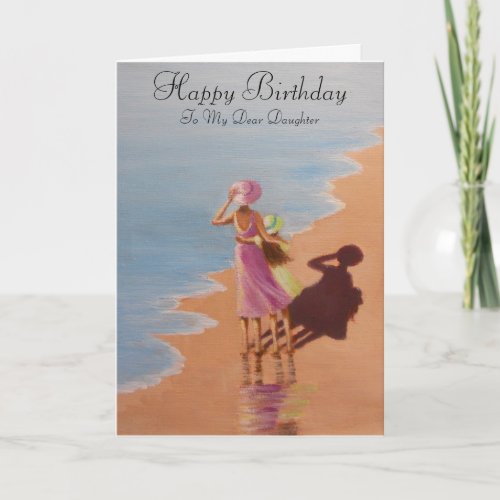 Happy Birthday Daughter greeting card