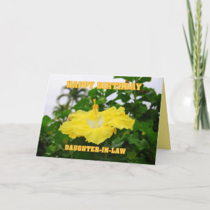 Happy Birthday Daughter-in-Law Deep Yellow Hibiscu Card
