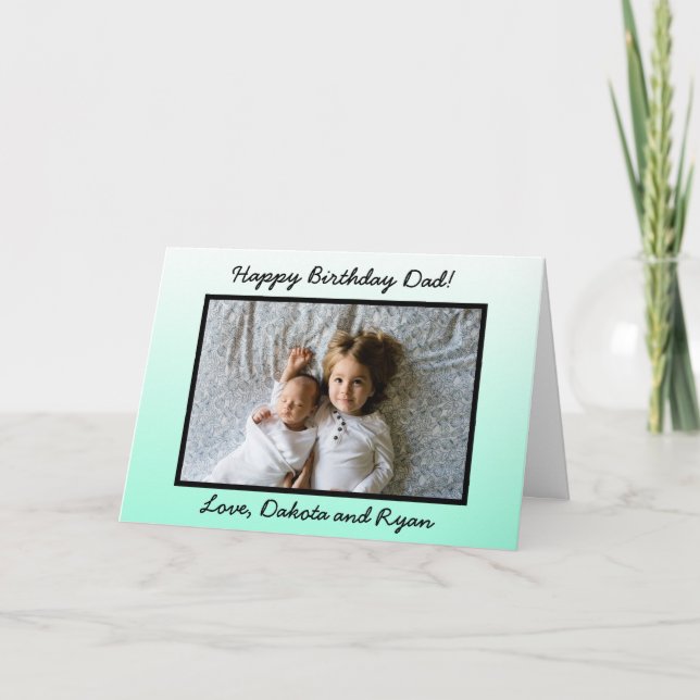 Happy Birthday Day Dad Personalized Photo Card (Front)