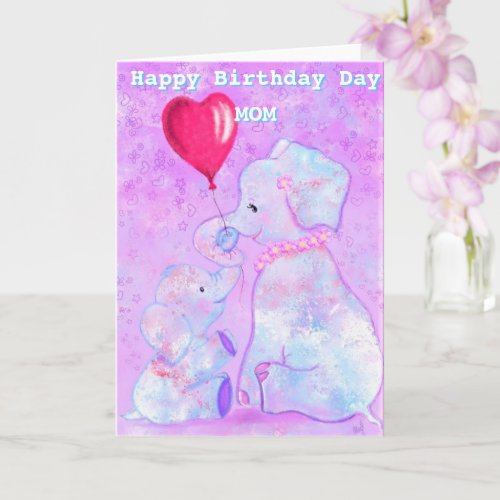 Happy Birthday Day Mom Card Elephant Mom and Baby