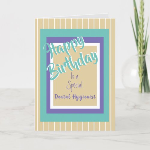 Happy birthday Dental Hygienist greeting card