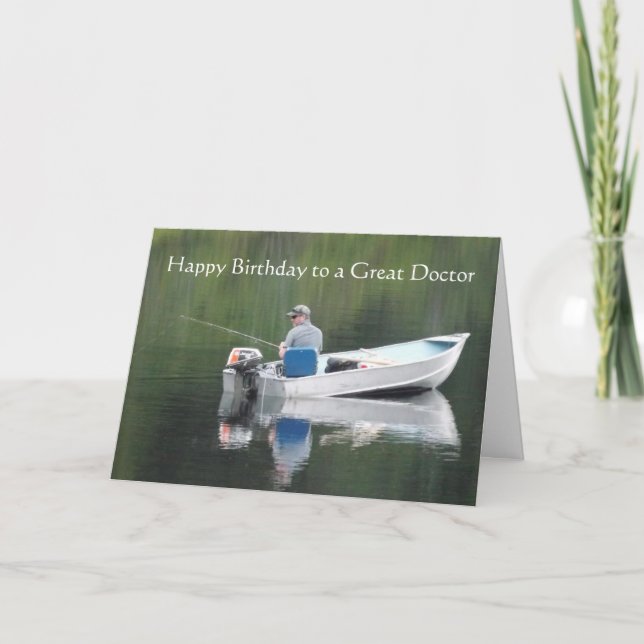 Happy Birthday Doctor Great day Fishing Lake Boat Card (Front)