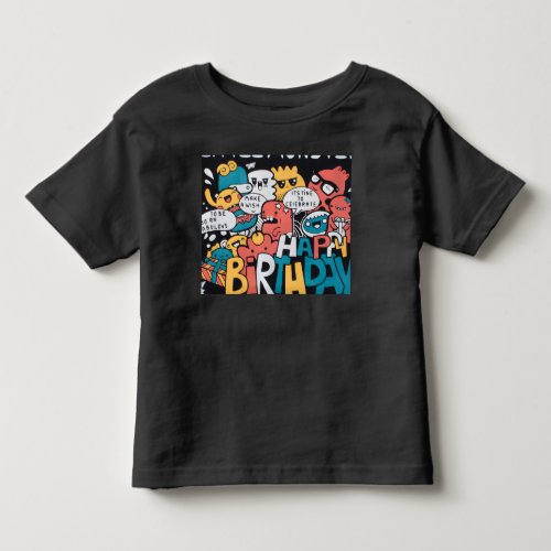 Happy Birthday Doodle Toddler T-Shirt