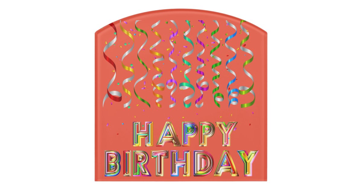 HAPPY BIRTHDAY DOOR SIGN | Zazzle