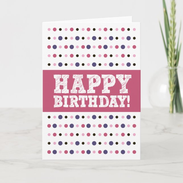 Happy Birthday Dots Greeting Card (Front)