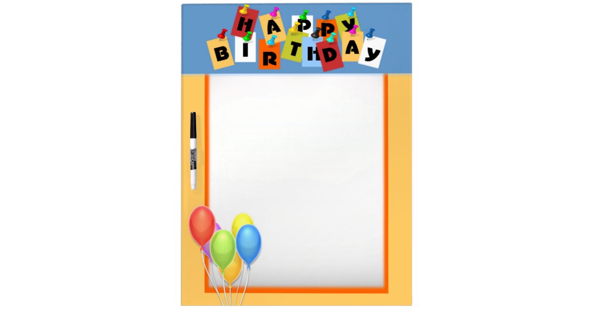 Happy Birthday Dry Erase Board Zazzle