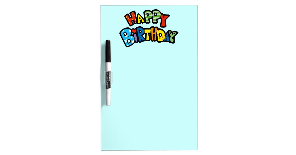 Happy birthday dry erase board Zazzle