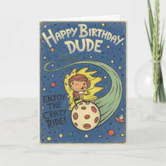 Happy Birthday Dude - Card for him