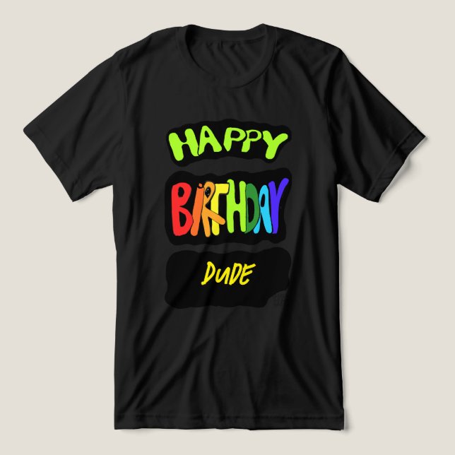 Happy Birthday, Dude! Fun Party personalized Prop Tri-Blend Shirt (Design Front)
