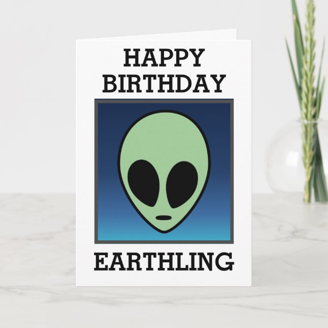 Happy Birthday Earthling Card (Front)