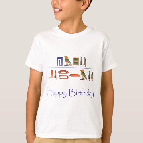 Happy Birthday Egyptian Hieroglyphics T_Shirt