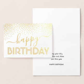 Happy Birthday Elegant Confetti & Stylish Script Foil Card