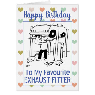 Happy Birthday Exhaust Fitter Cards
