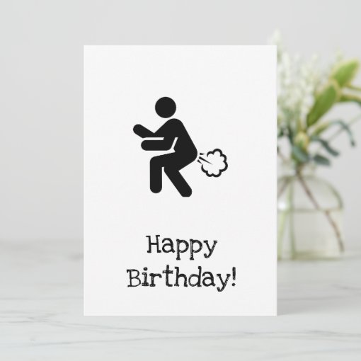 Happy Birthday Fart Card- hope it's a real GAS! Card | Zazzle