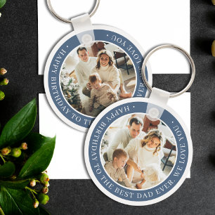 Happy Birthday Father Photo Blue Best Dad Ever Keychain
