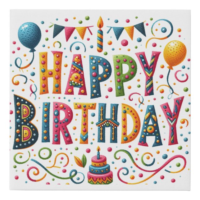 Happy Birthday Faux Canvas Print (Front)